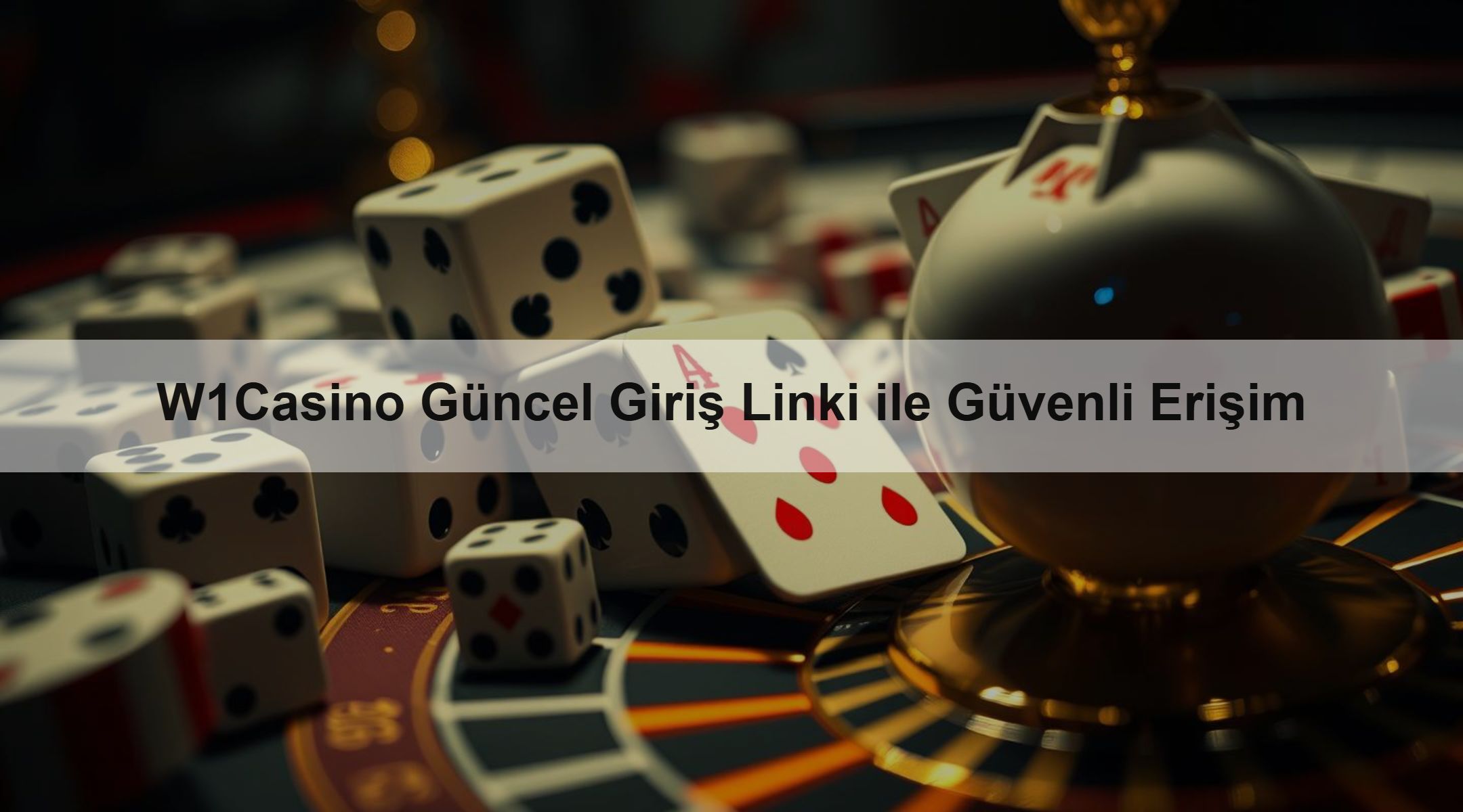 W1Casino Güncel Giriş Linki ile Güvenli Erişim
